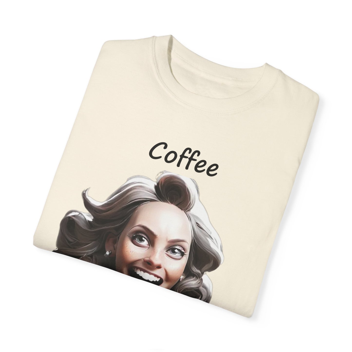 Coffee because Adulting is Hard Unisex Garment-Dyed T-shirt