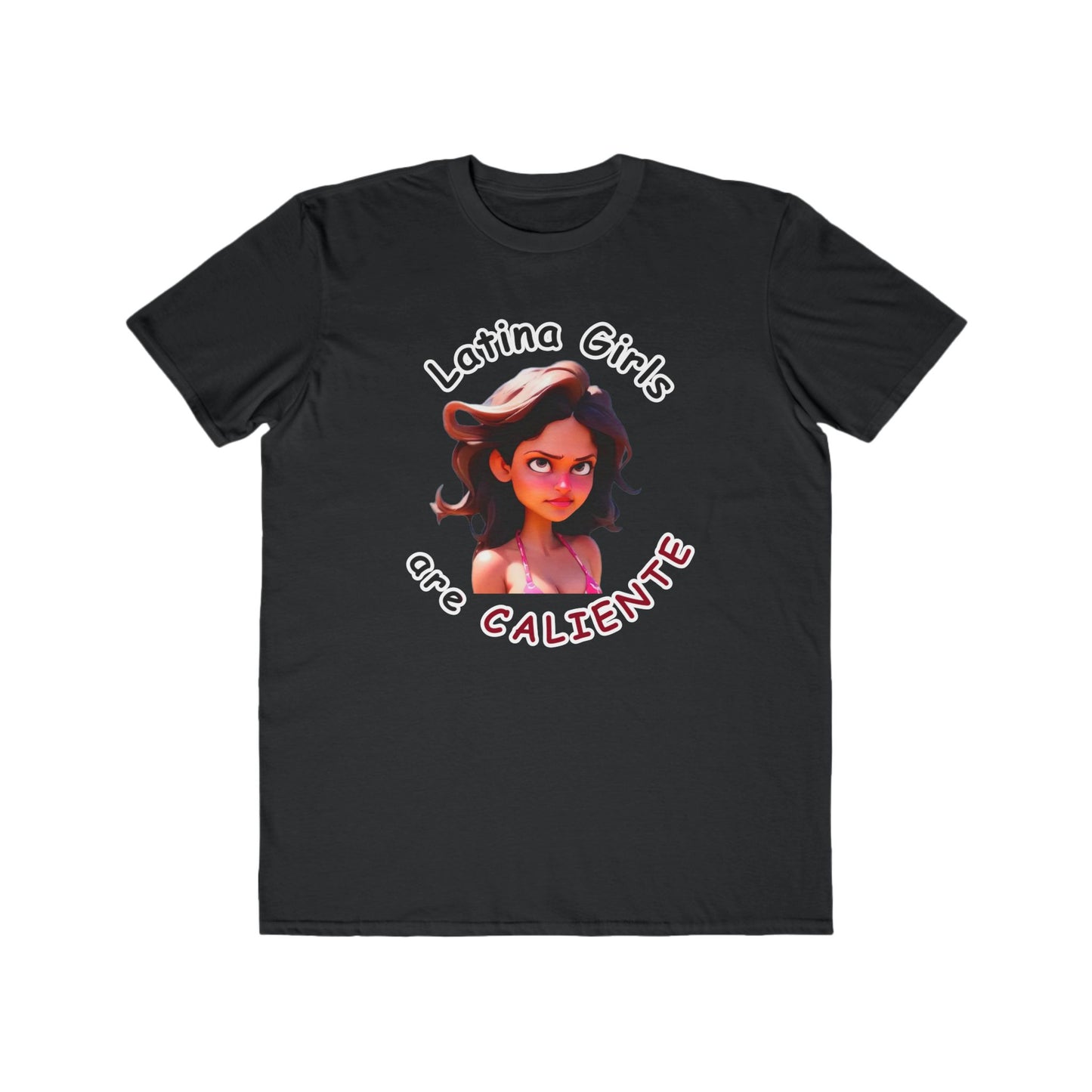 Latina Girls are Caliente Men's Lightweight Fashion Tee