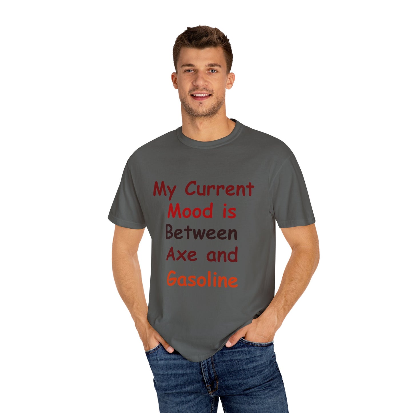 Garment-Dyed T-shirt - Current Mood Between Axe and Gasoline