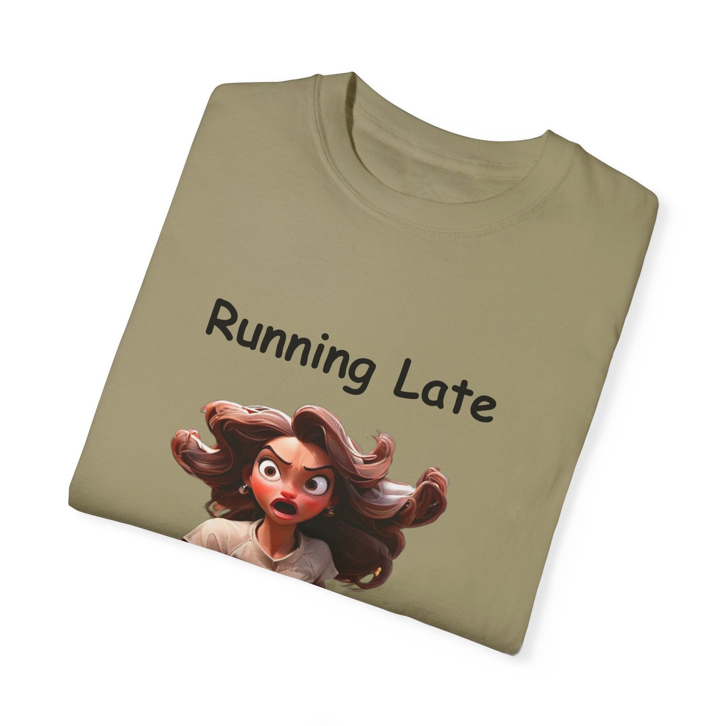 Running Late is my Cardio Unisex Garment-Dyed T-shirt