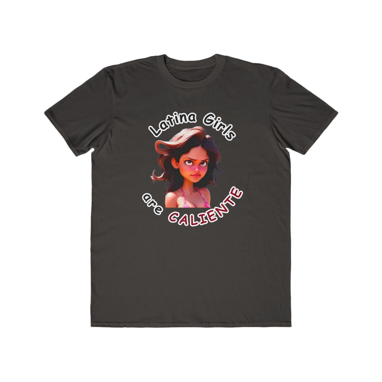 Latina Girls are Caliente Men's Lightweight Fashion Tee