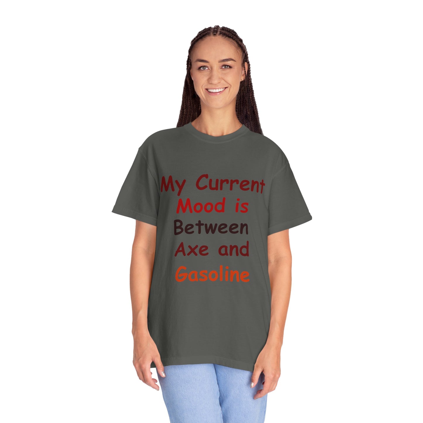 Garment-Dyed T-shirt - Current Mood Between Axe and Gasoline