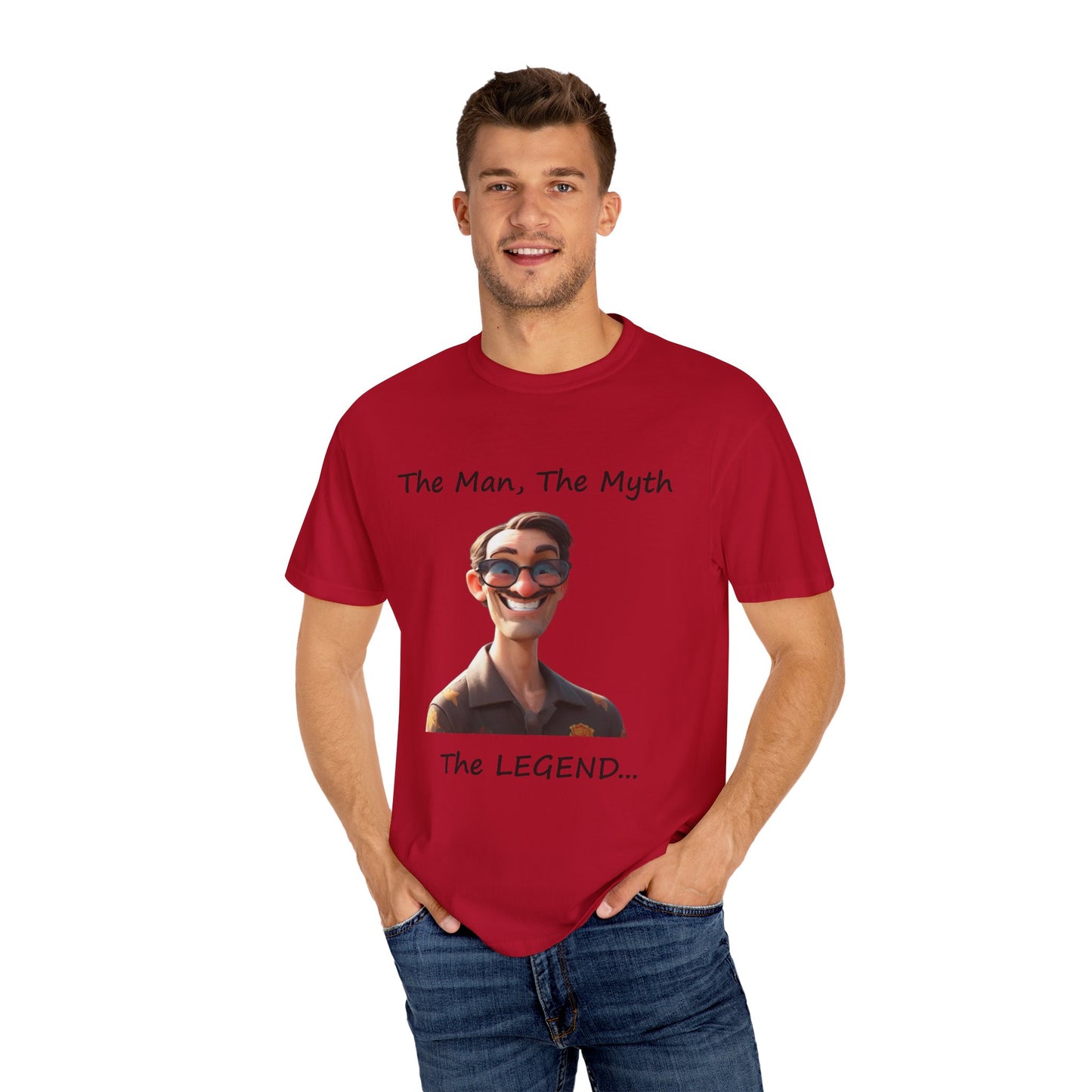 The man the myth the legend Unisex Garment-Dyed T-shirt