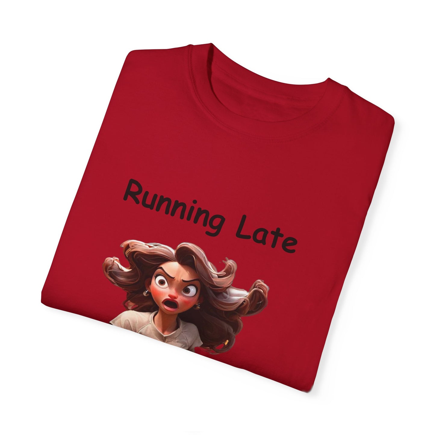 Running Late is my Cardio Unisex Garment-Dyed T-shirt