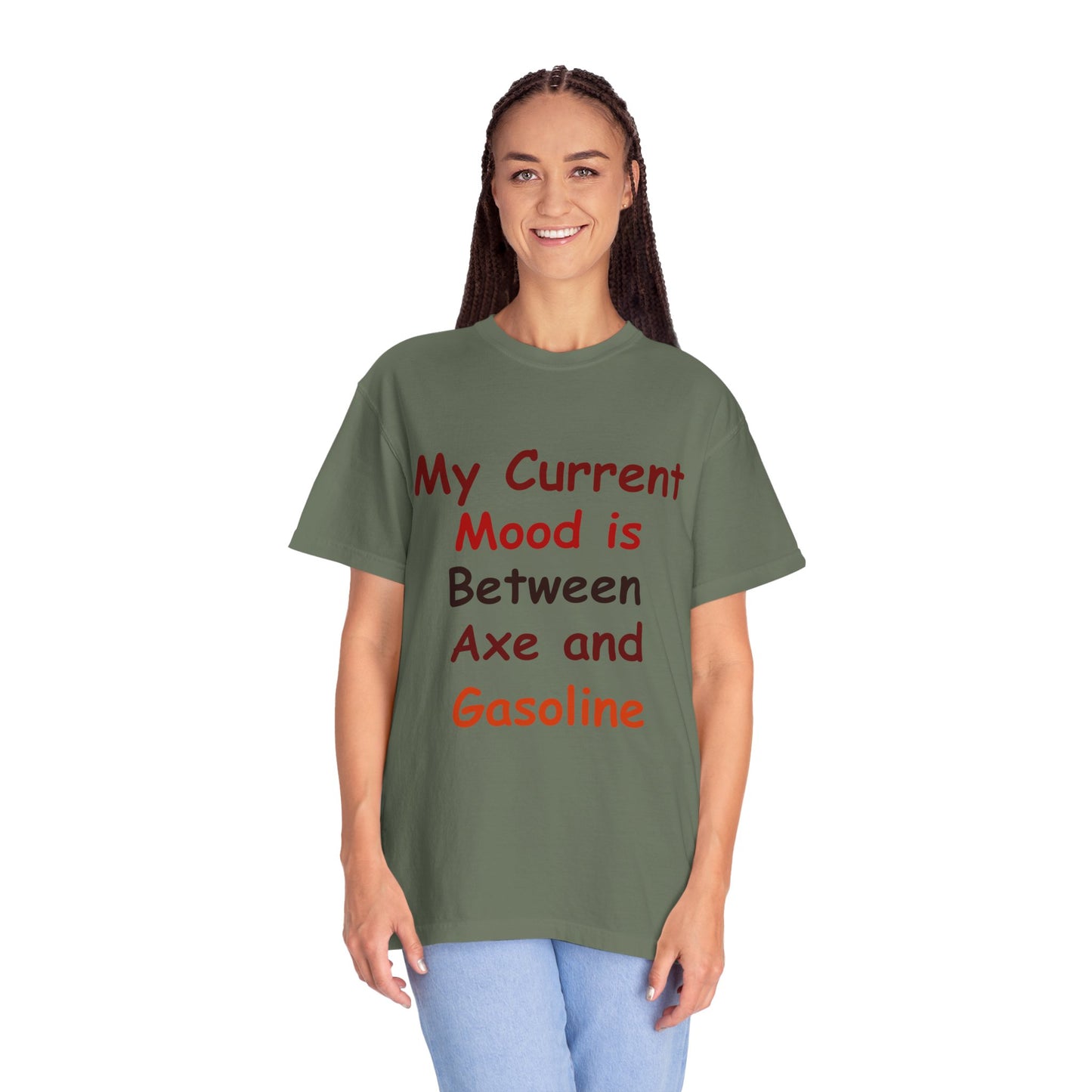 Garment-Dyed T-shirt - Current Mood Between Axe and Gasoline