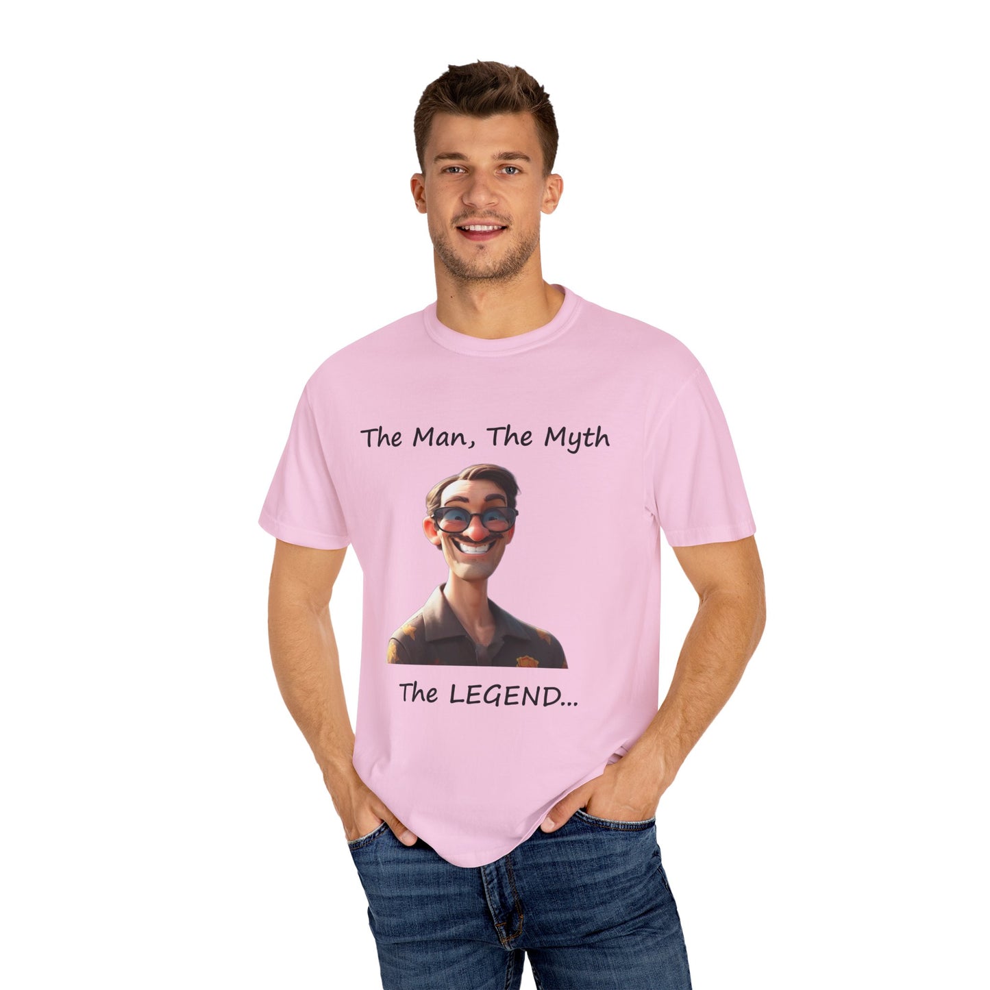 The man the myth the legend Unisex Garment-Dyed T-shirt