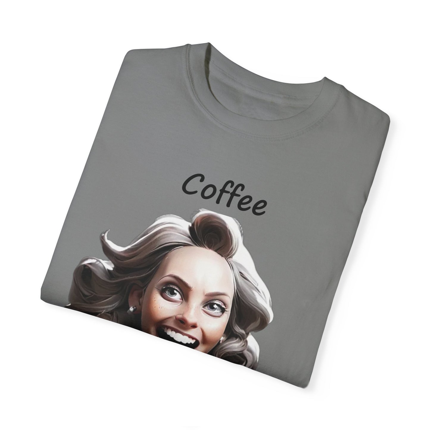 Coffee because Adulting is Hard Unisex Garment-Dyed T-shirt