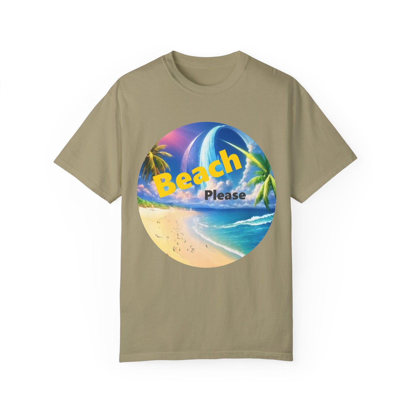 Beach Please Funny Garment-Dyed T-shirt