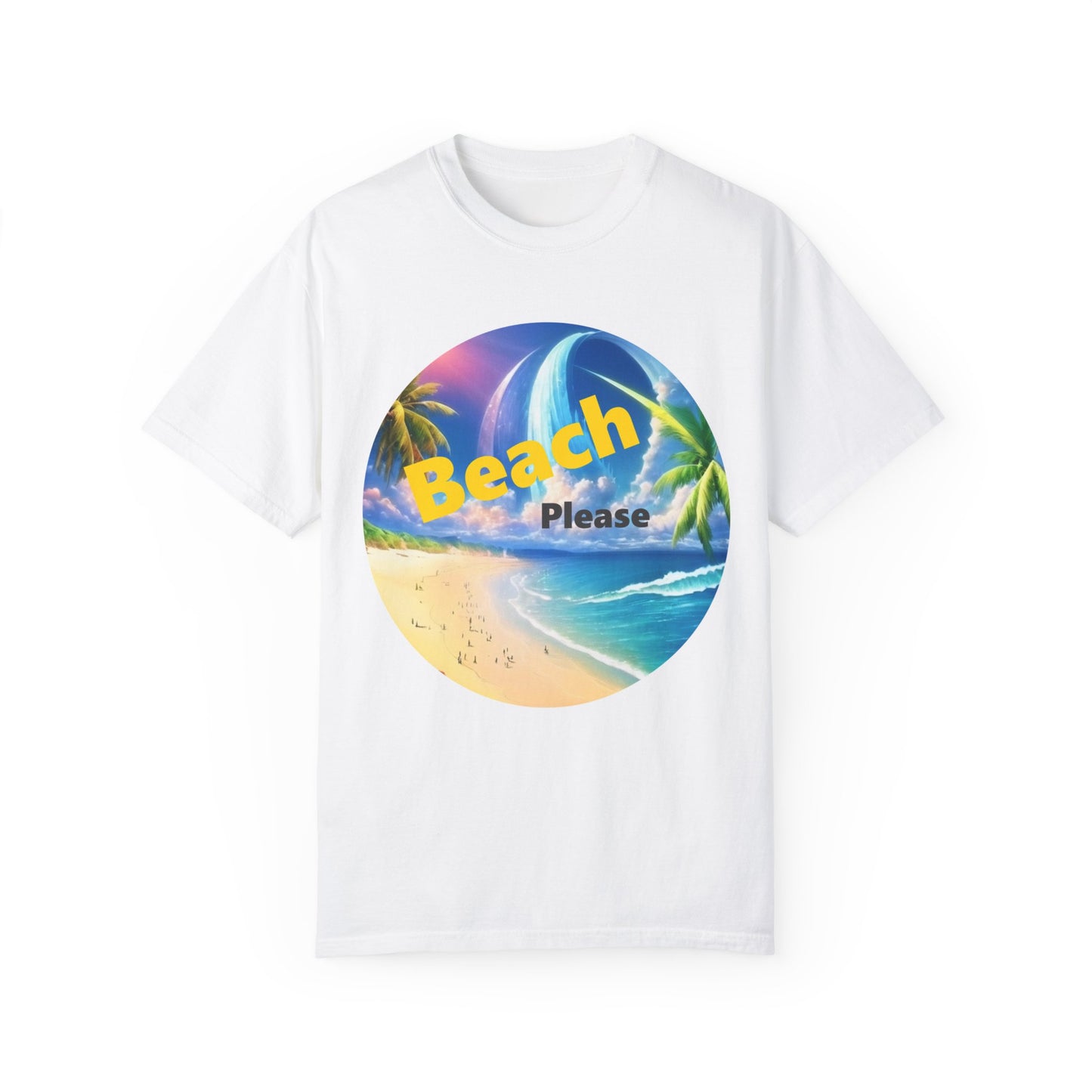 Beach Please Funny Garment-Dyed T-shirt