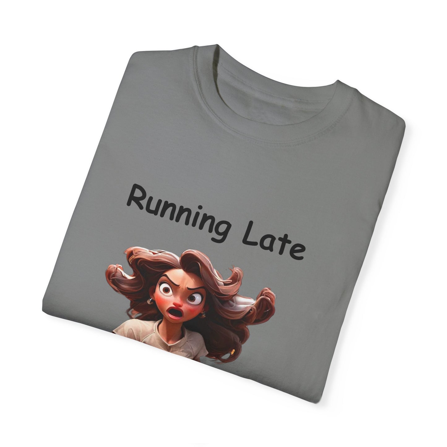 Running Late is my Cardio Unisex Garment-Dyed T-shirt