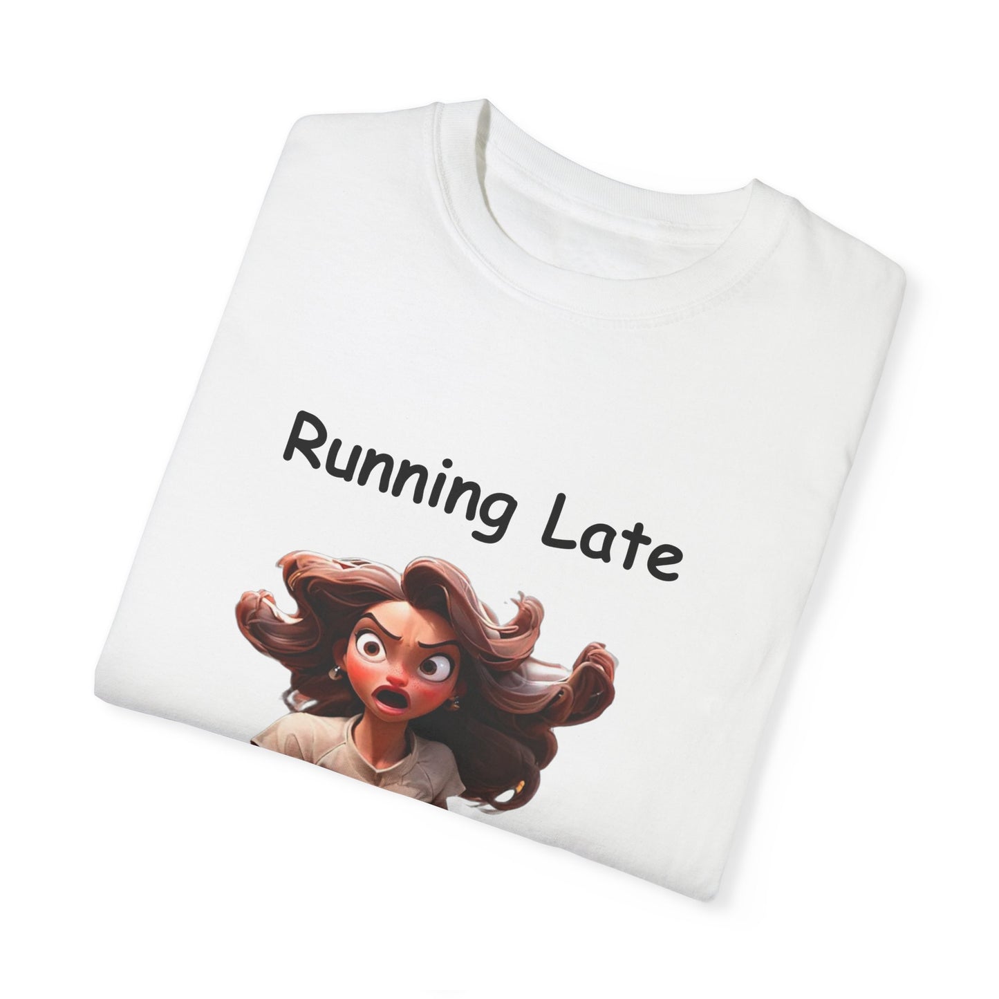 Running Late is my Cardio Unisex Garment-Dyed T-shirt