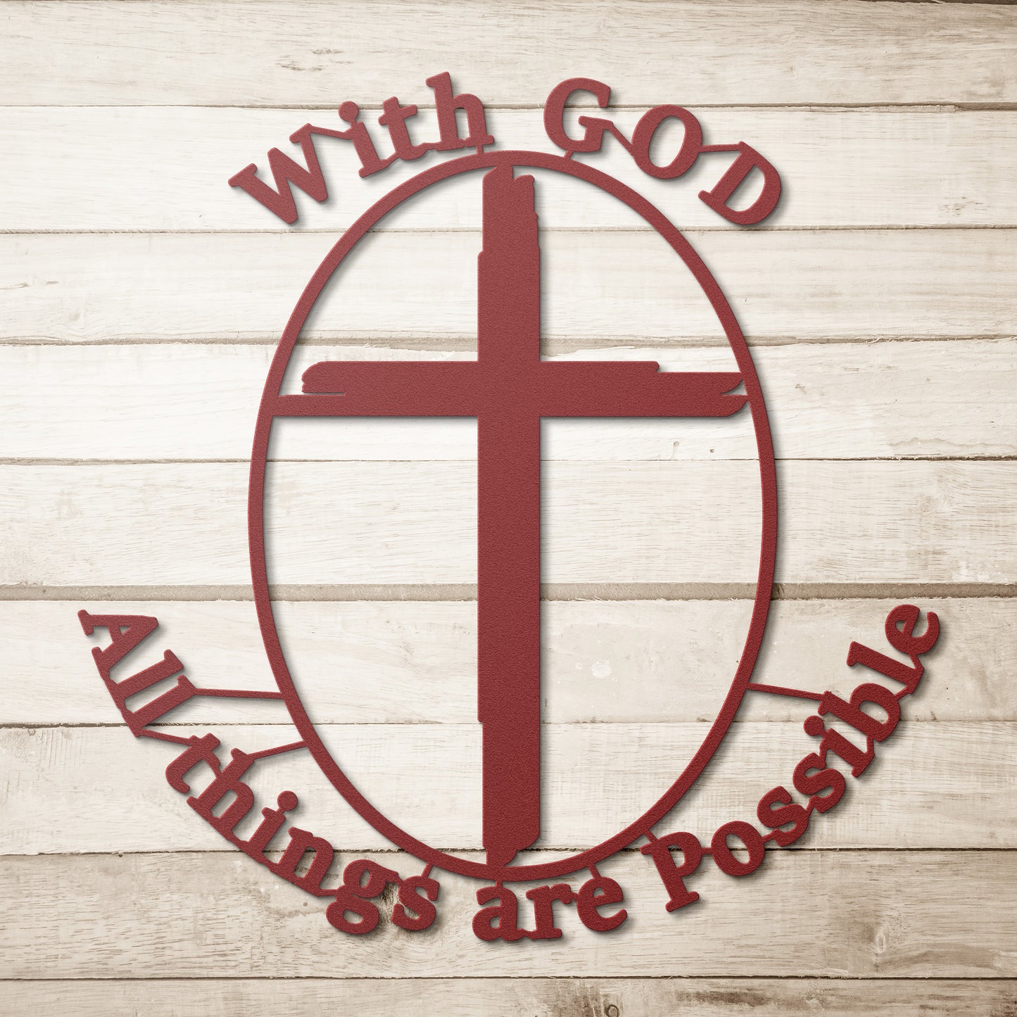 With God All Things are Possible Cross/Circle Metal Sign