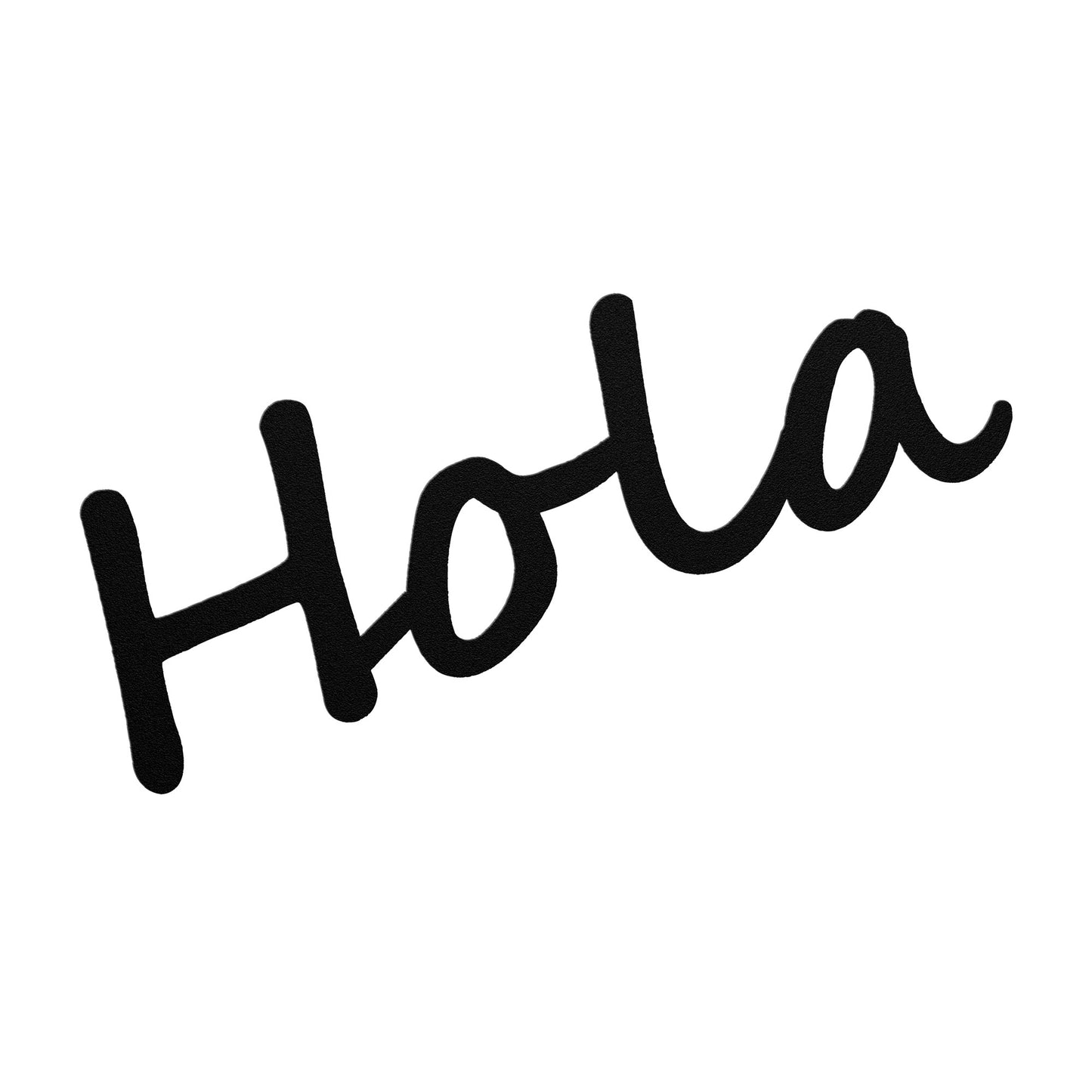 Hola Metal Sign